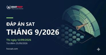 Đáp án SAT tháng 9/2026: tra đáp án và tự chấm điểm