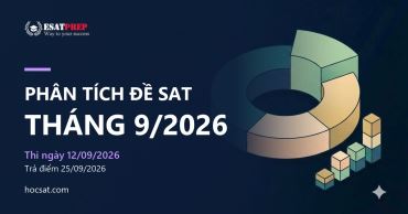 Phân tích đề SAT tháng 9/2026: độ khó và giải đề chi tiết
